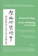 Rooted in Hope: China – Religion – Christianity / In der Hoffnung verwurzelt: China – Religion – Christentum