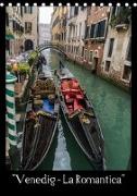 "Venedig - La Romantica" (Tischkalender 2018 DIN A5 hoch)