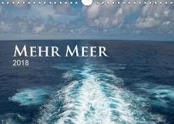 Mehr Meer (Wandkalender 2018 DIN A4 quer)