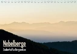 Nebelberge - Zauberhafte Bergwelten (Tischkalender 2018 DIN A5 quer)