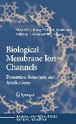 Biological Membrane Ion Channels