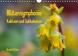 Blütensymphonie - Kakteen und Sukkulenten (Wandkalender 2018 DIN A4 quer)
