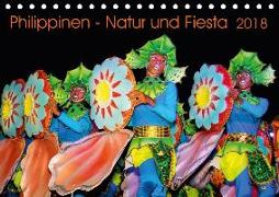 Philippinen - Natur und Fiesta (Tischkalender 2018 DIN A5 quer)