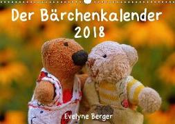 Der Bärchenkalender 2018 (Wandkalender 2018 DIN A3 quer)