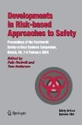 Developments in Risk-based Approaches to Safety