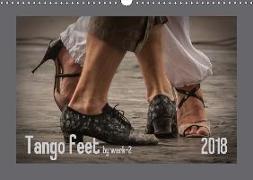 Tango feetAT-Version (Wandkalender 2018 DIN A3 quer)