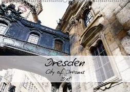 Dresden / City of Dreams (Wandkalender 2018 DIN A2 quer)