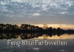 Feng Shui Farbwelten (Tischkalender 2018 DIN A5 quer)