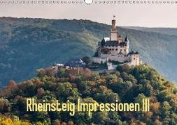 Rheinsteig Impressionen III (Wandkalender 2018 DIN A3 quer)