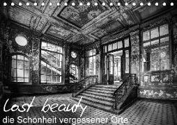 lost beauty (Tischkalender 2018 DIN A5 quer) Dieser erfolgreiche Kalender wurde dieses Jahr mit gleichen Bildern und aktualisiertem Kalendarium wiederveröffentlicht