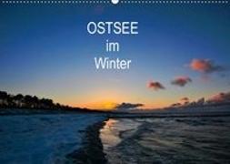 Ostsee im Winter (Wandkalender 2018 DIN A2 quer)