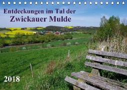 Entdeckungen im Tal der Zwickauer Mulde (Tischkalender 2018 DIN A5 quer)