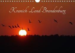 Kranich-Land Brandenburg (Wandkalender 2018 DIN A4 quer)