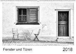 Fenster und Türen (Wandkalender 2018 DIN A2 quer)