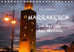 Marrakesch - Im Herzen der Medina (Tischkalender 2018 DIN A5 quer)