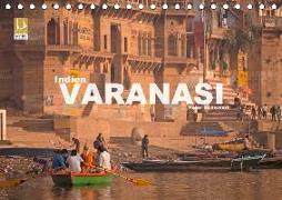 Indien - Varanasi (Tischkalender 2018 DIN A5 quer)