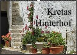 Kretas Hinterhof (Wandkalender 2018 DIN A3 quer)