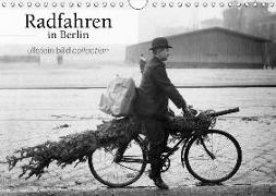 Radfahren in Berlin (Wandkalender 2018 DIN A4 quer) Dieser erfolgreiche Kalender wurde dieses Jahr mit gleichen Bildern und aktualisiertem Kalendarium wiederveröffentlicht