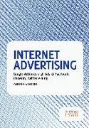 Internet advertising. Google AdWords e gli Ads di Facebook, LinkedIn, Twitter e Bing