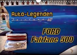 Auto-Legenden Ford Fairlane 500 (Wandkalender 2018 DIN A4 quer) Dieser erfolgreiche Kalender wurde dieses Jahr mit gleichen Bildern und aktualisiertem Kalendarium wiederveröffentlicht