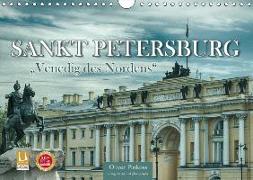 Sankt Petersburg - "Venedig des Nordens" (Wandkalender 2018 DIN A4 quer) Dieser erfolgreiche Kalender wurde dieses Jahr mit gleichen Bildern und aktualisiertem Kalendarium wiederveröffentlicht