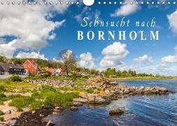 Sehnsucht nach Bornholm (Wandkalender 2018 DIN A4 quer) Dieser erfolgreiche Kalender wurde dieses Jahr mit gleichen Bildern und aktualisiertem Kalendarium wiederveröffentlicht