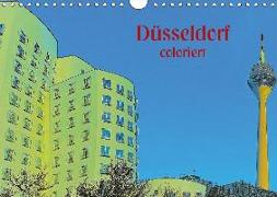 Düsseldorf coloriert (Wandkalender 2018 DIN A4 quer) Dieser erfolgreiche Kalender wurde dieses Jahr mit gleichen Bildern und aktualisiertem Kalendarium wiederveröffentlicht