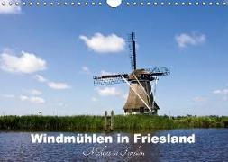 Windmühlen in Friesland - Molens in Fryslan (Wandkalender 2018 DIN A4 quer) Dieser erfolgreiche Kalender wurde dieses Jahr mit gleichen Bildern und aktualisiertem Kalendarium wiederveröffentlicht