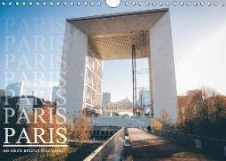 Paris - aus einem anderen Blickwinkel (Wandkalender 2018 DIN A4 quer)
