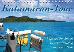 Katamaran-Tour (Tischkalender 2018 DIN A5 quer)
