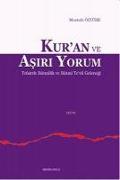 Kuran ve Asiri Yorum
