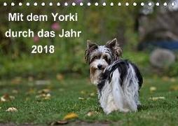 Mit dem Yorki durch das Jahr 2018 (Tischkalender 2018 DIN A5 quer)