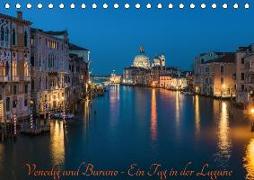Venedig und Burano - Ein Tag in der Lagune (Tischkalender 2018 DIN A5 quer)