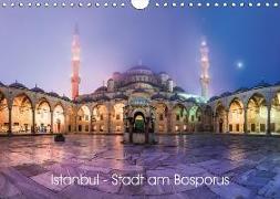 Istanbul - Stadt am Bosporus (Wandkalender 2018 DIN A4 quer)
