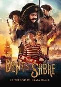 Capitaine Dent de Sabre - Le Trésor de Lama Rama