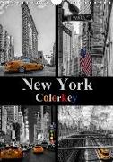 New York Colorkey (Wandkalender 2018 DIN A4 hoch)
