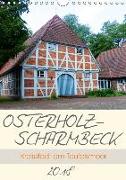 Osterholz-Scharmbeck. Kreisstadt am Teufelsmoor (Wandkalender 2018 DIN A4 hoch)