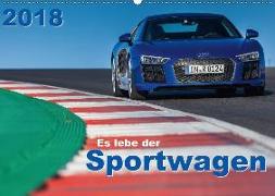 Es lebe der Sportwagen 2018 (Wandkalender 2018 DIN A2 quer)