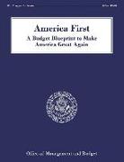 America First: A Budget Blueprint to Make America Great Again