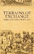 TERRAINS OF EXCHANGE