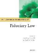 Philosophical Foundations of Fiduciary Law