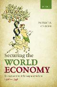 Securing the World Economy: The Reinvention of the League of Nations, 1920-1946