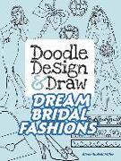 Doodle Design & Draw Dream Bridal Fashions
