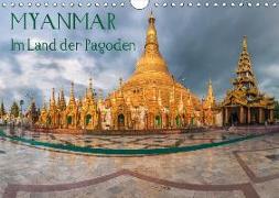 Myanmar - Im Land der Pagoden (Wandkalender 2018 DIN A4 quer)
