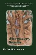 NECESSARY STORIES