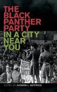 Black Panther Party in a City Near You