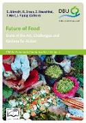 Future of Food: State of the Art, Challenges and Options for Action