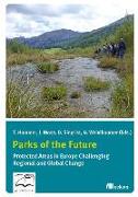 Parks of the Future: Protected Areas in Europe Challenging Regional and Global Change