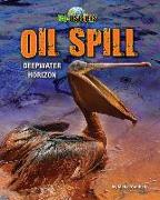 Oil Spill: Deepwater Horizon