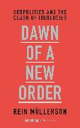 DAWN OF A NEW ORDER